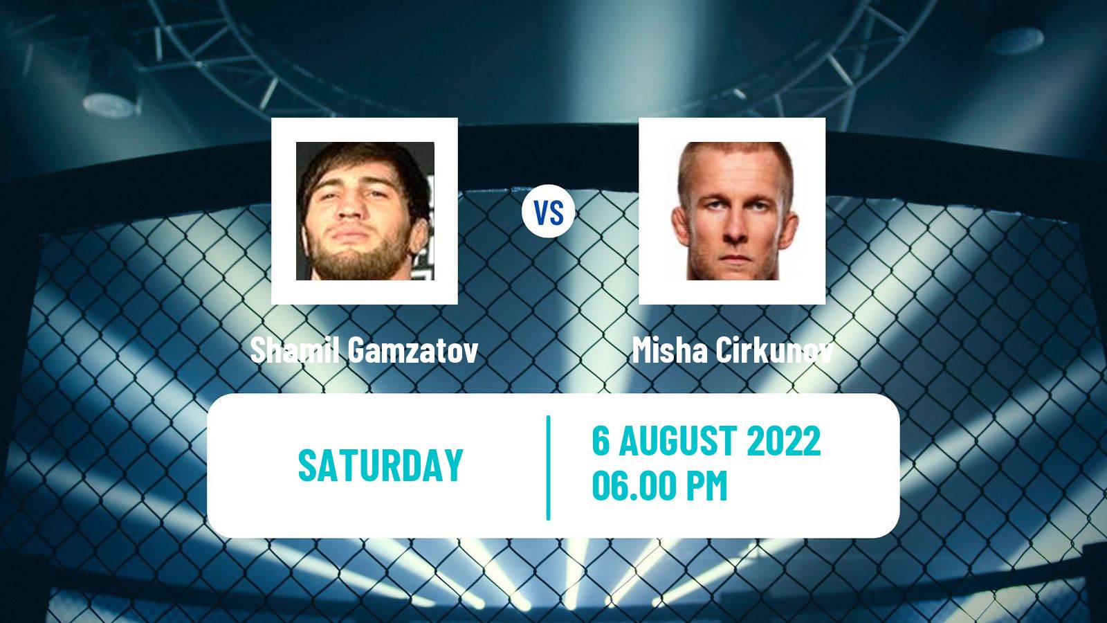 MMA MMA Shamil Gamzatov - Misha Cirkunov