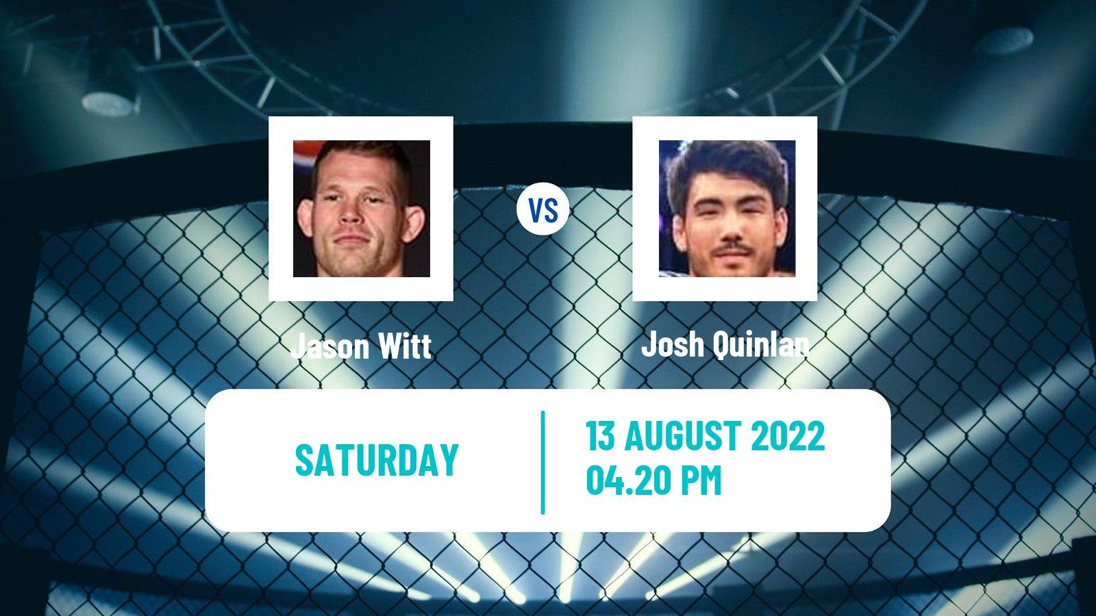 MMA MMA Jason Witt - Josh Quinlan