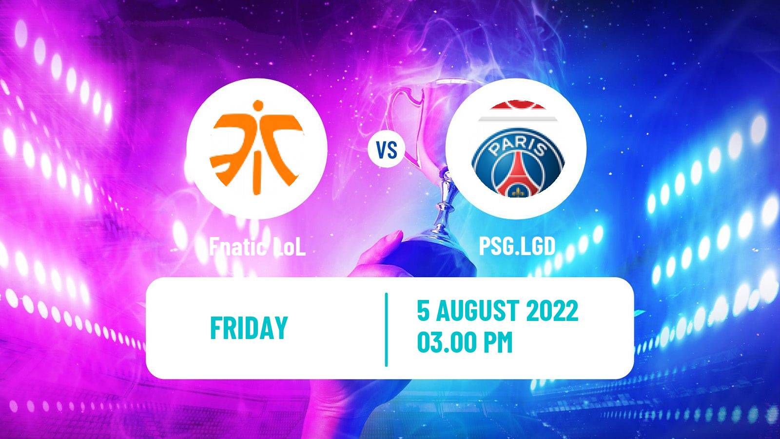 Esports eSports Fnatic - PSG.LGD