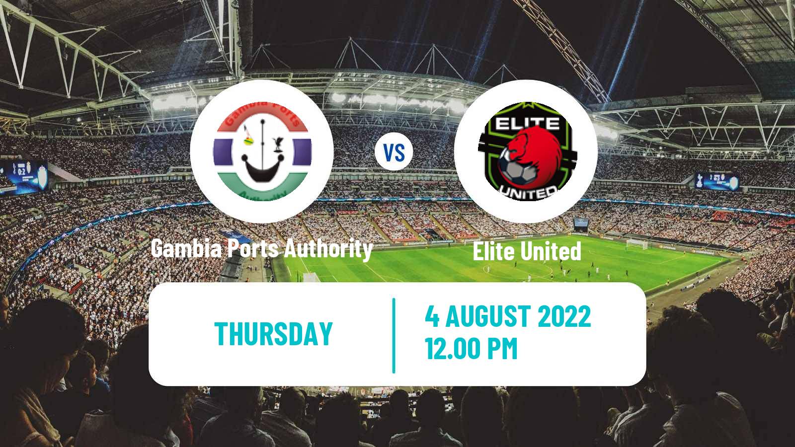 Soccer Gambian GFA League Gambia Ports Authority - Elite United