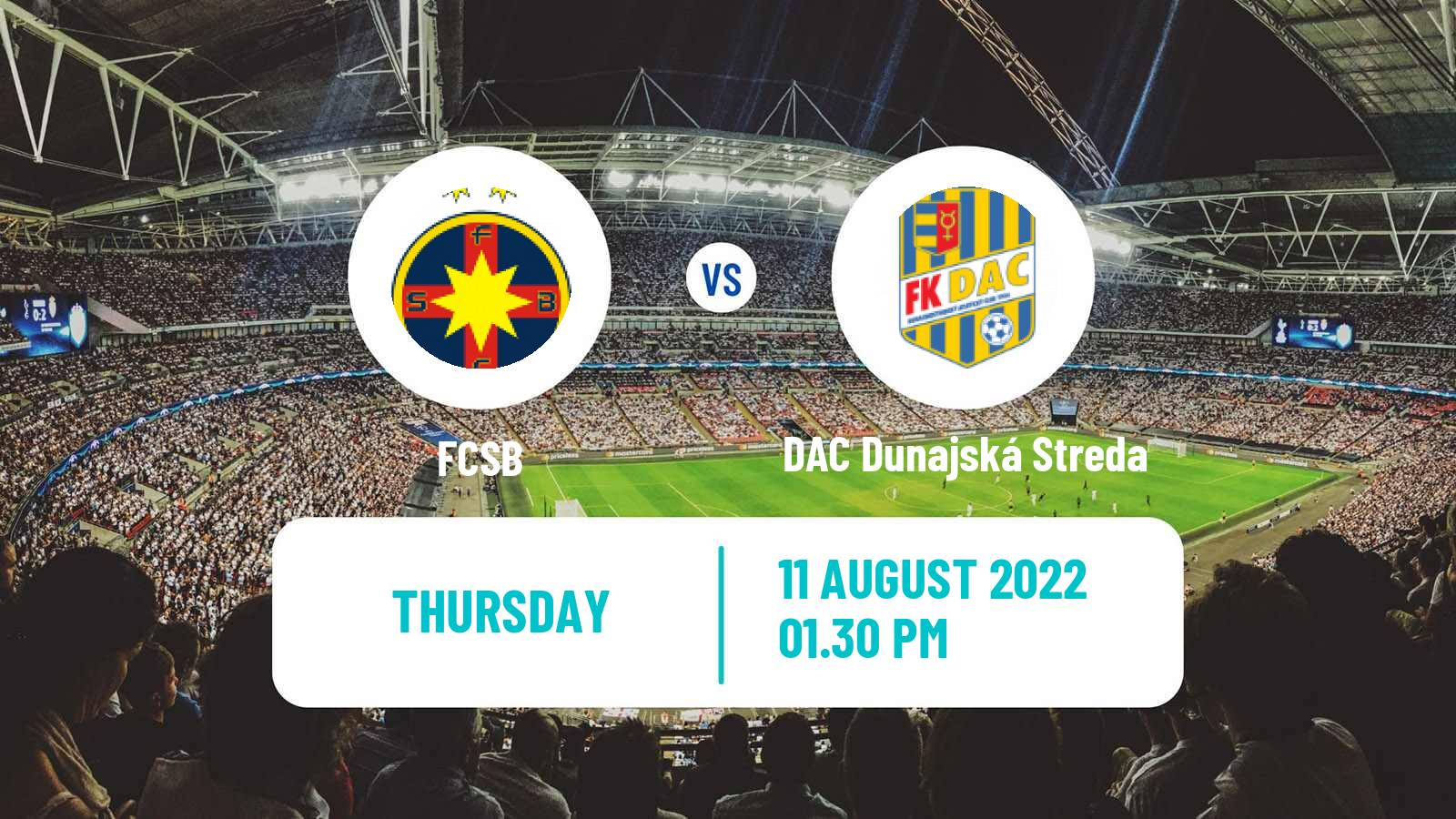Soccer UEFA Europa Conference League FCSB - DAC Dunajská Streda