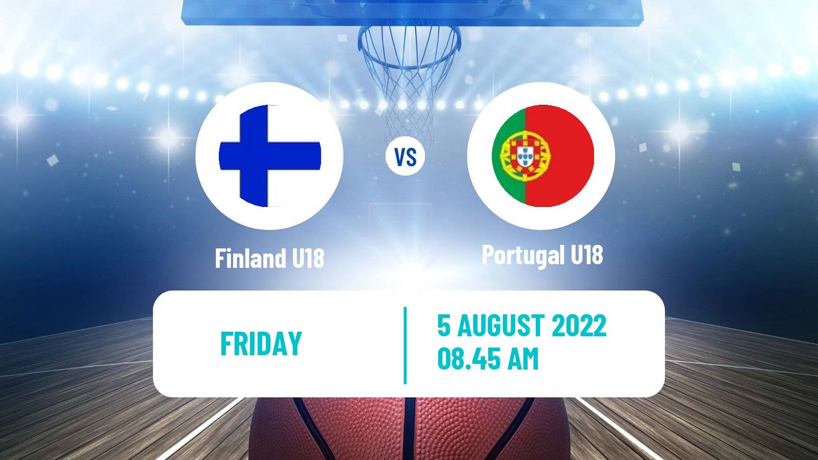 Basketball EuroBasket U18 B Finland U18 - Portugal U18