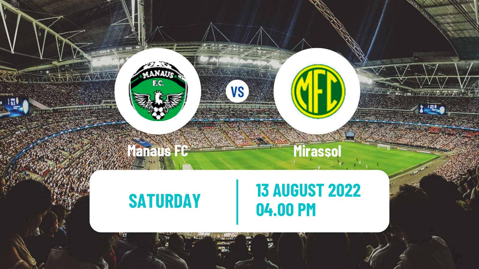 Soccer Brazilian Serie C Manaus - Mirassol