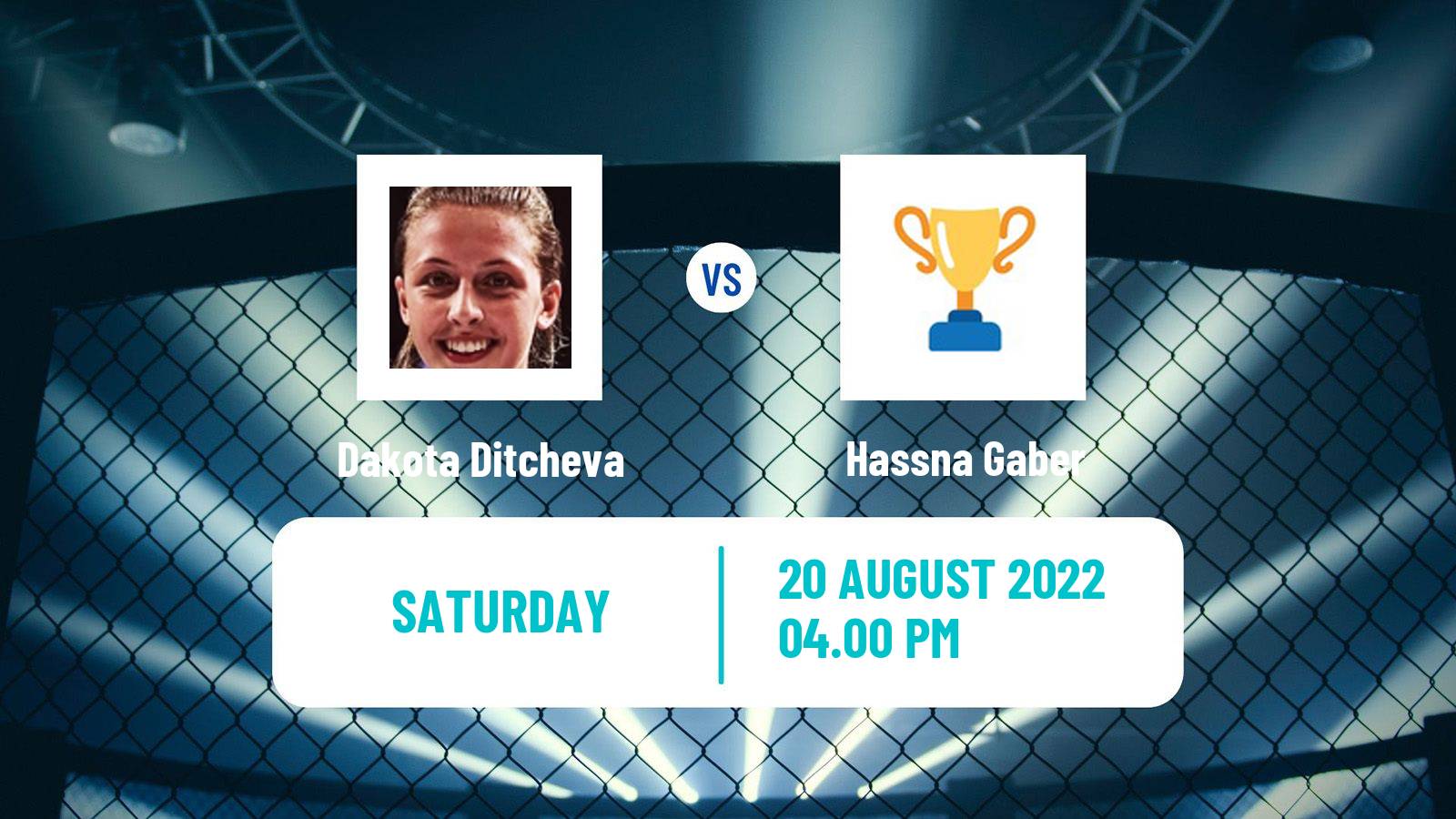 MMA MMA Dakota Ditcheva - Hassna Gaber