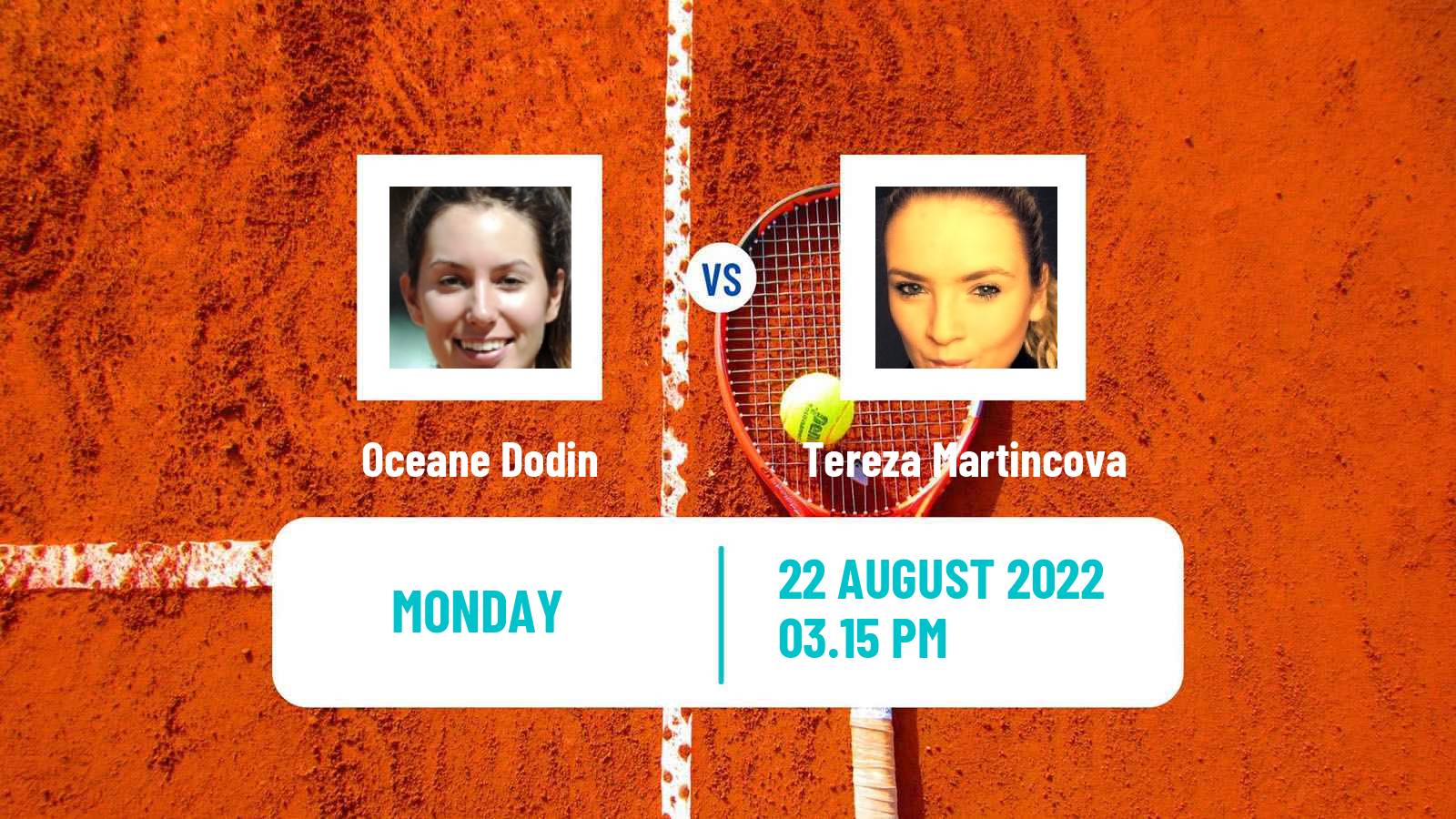 Tennis WTA Granby Oceane Dodin - Tereza Martincova