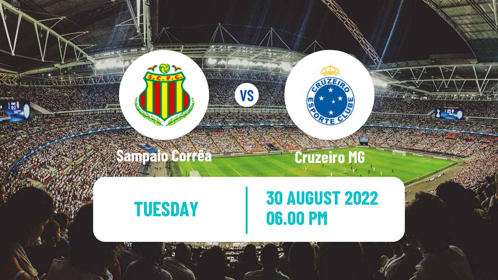 Soccer Brazilian Serie B Sampaio Corrêa - Cruzeiro