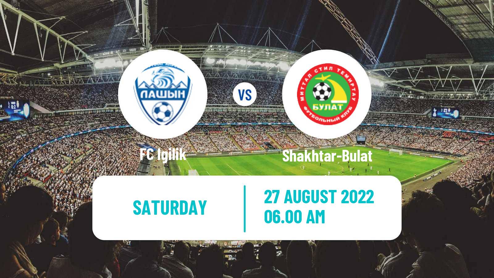 Soccer Kazakh First Division Igilik - Shakhtar-Bulat