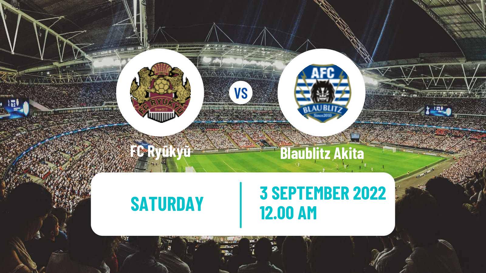 Soccer Japan J2 League Ryūkyū - Blaublitz Akita