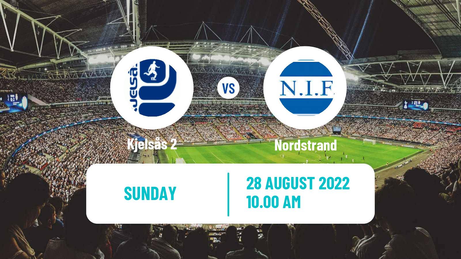Soccer Norwegian Division 3 - Group 1 Kjelsås 2 - Nordstrand