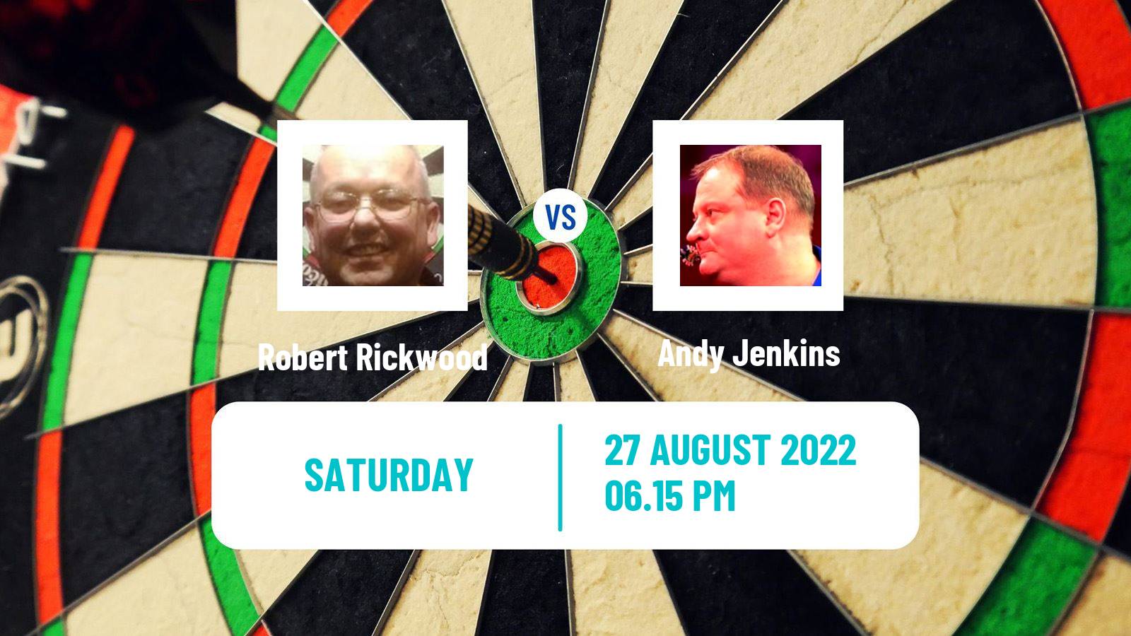Darts Darts Robert Rickwood - Andy Jenkins