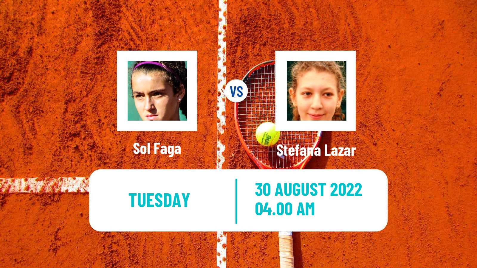 Tennis ITF Tournaments Sol Faga - Stefana Lazar