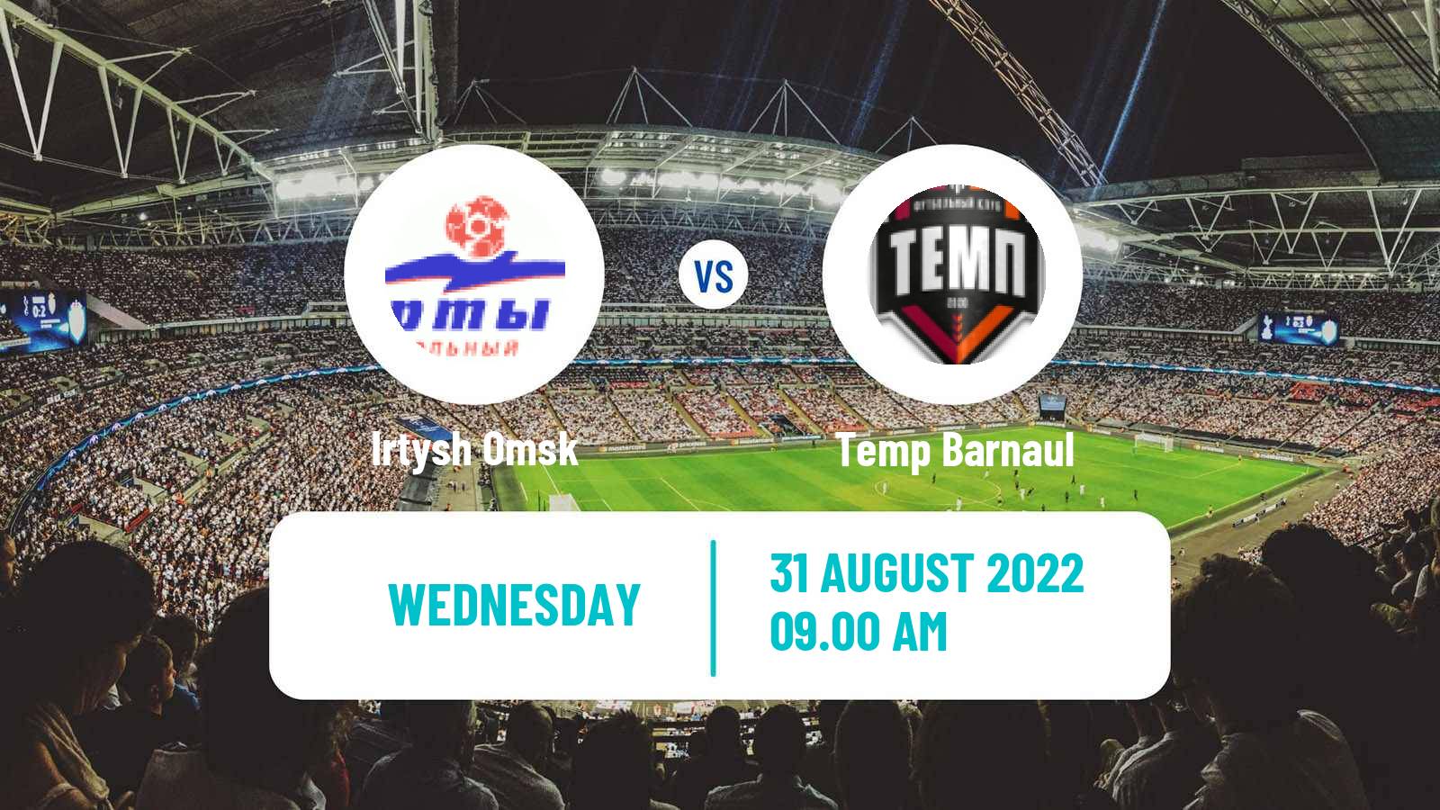 Soccer Russian Cup Irtysh Omsk - Temp Barnaul