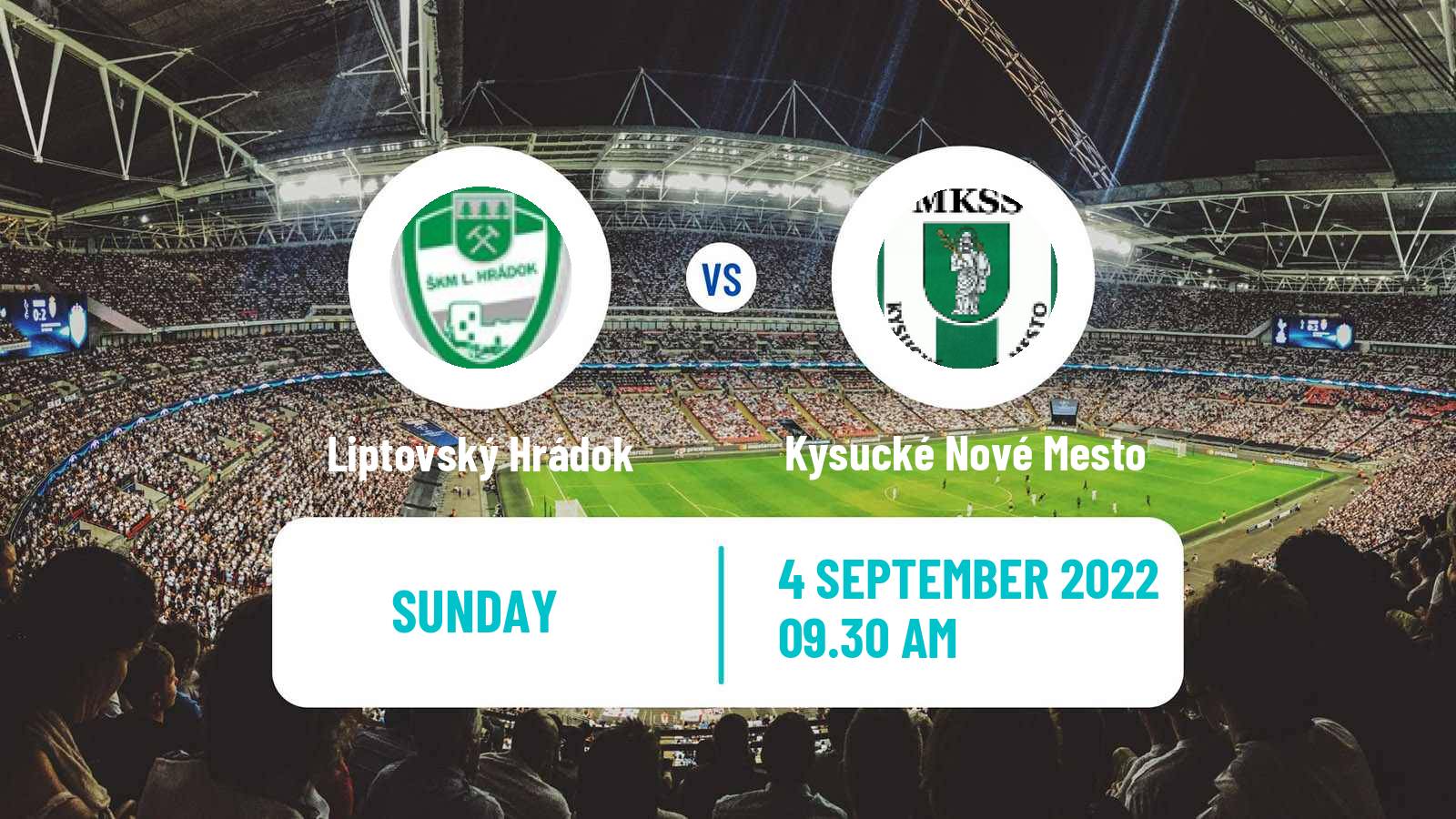 Soccer Slovak 4 Liga Central Liptovský Hrádok - Kysucké Nové Mesto