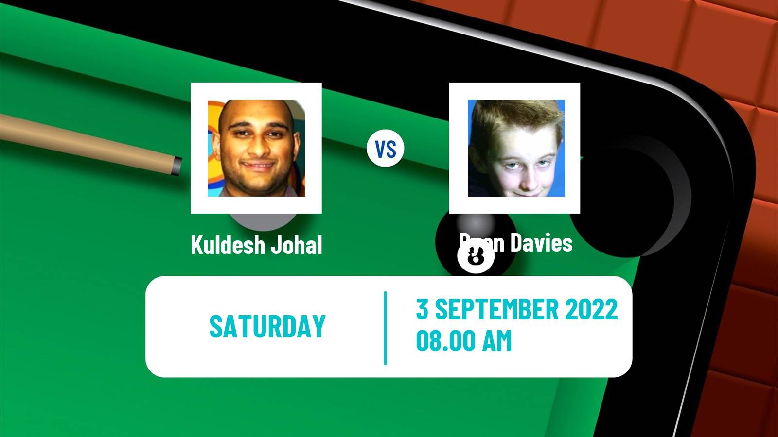 Snooker Snooker Kuldesh Johal - Ryan Davies