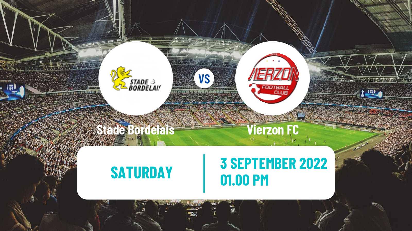 Soccer French National 2 - Group D Stade Bordelais - Vierzon