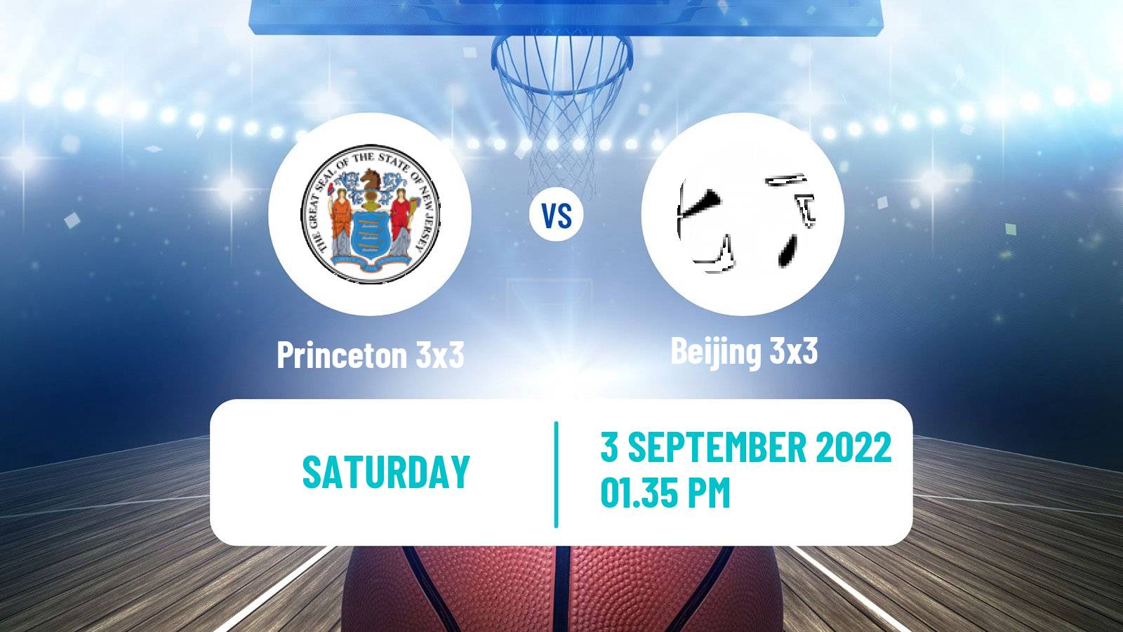 Basketball World Tour Montreal 3x3 Princeton 3x3 - Beijing 3x3