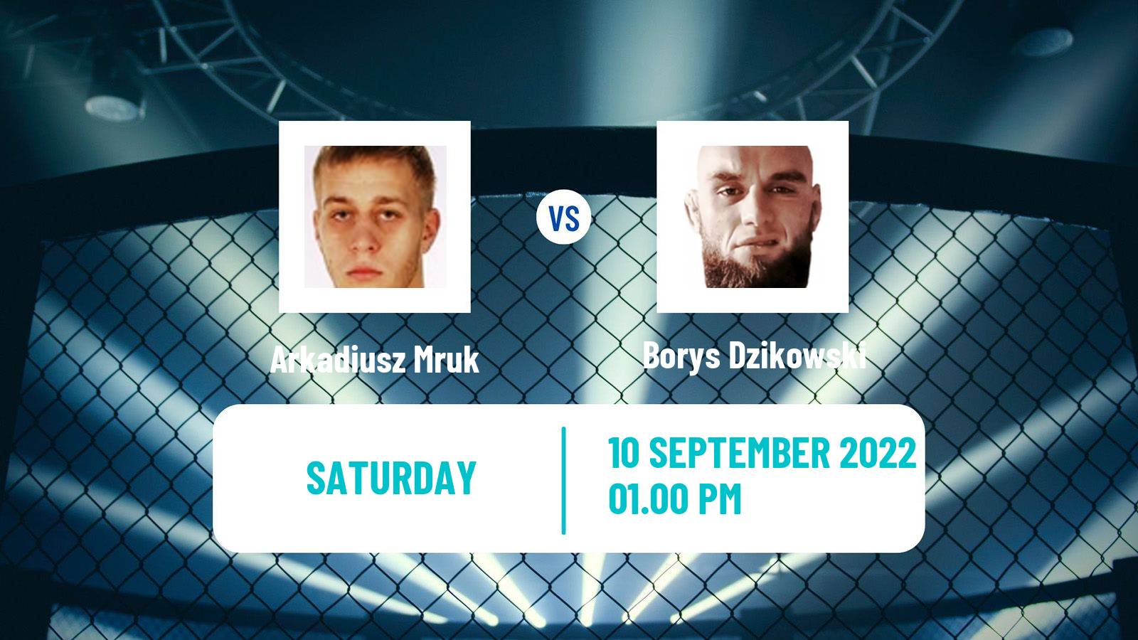 MMA MMA Arkadiusz Mruk - Borys Dzikowski