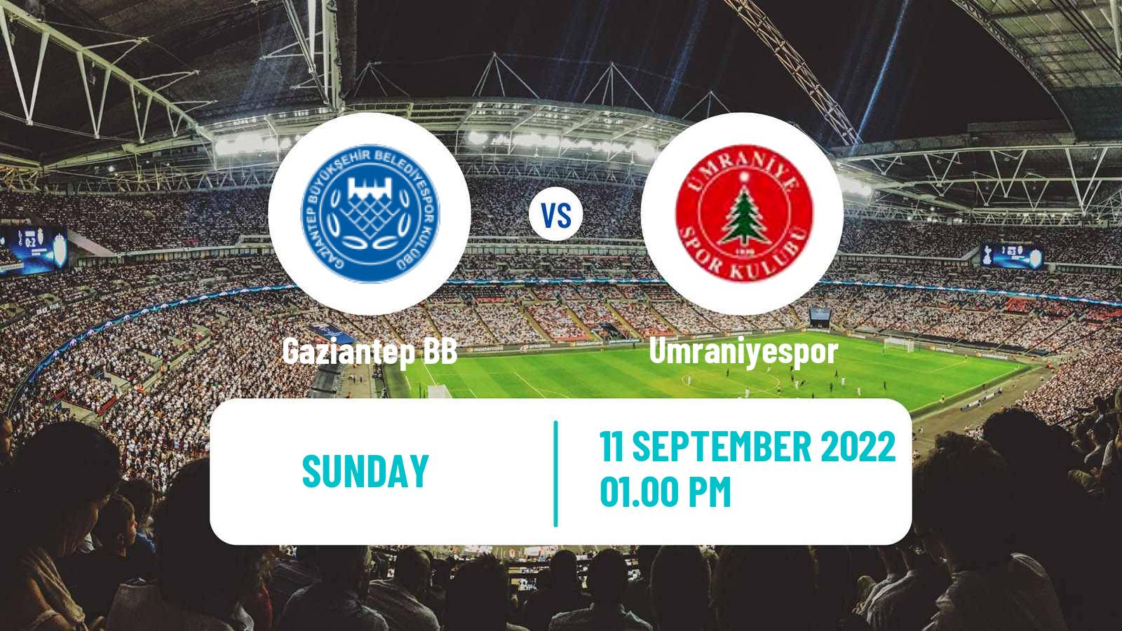 Soccer Turkish Super League Gaziantep - Umraniyespor