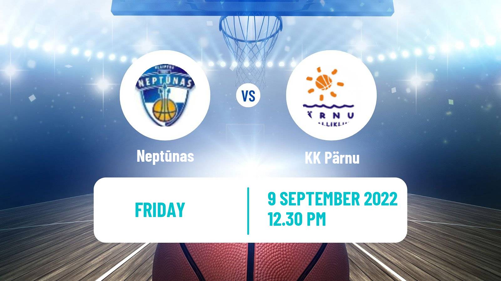 Basketball Club Friendly Basketball Neptūnas - Pärnu