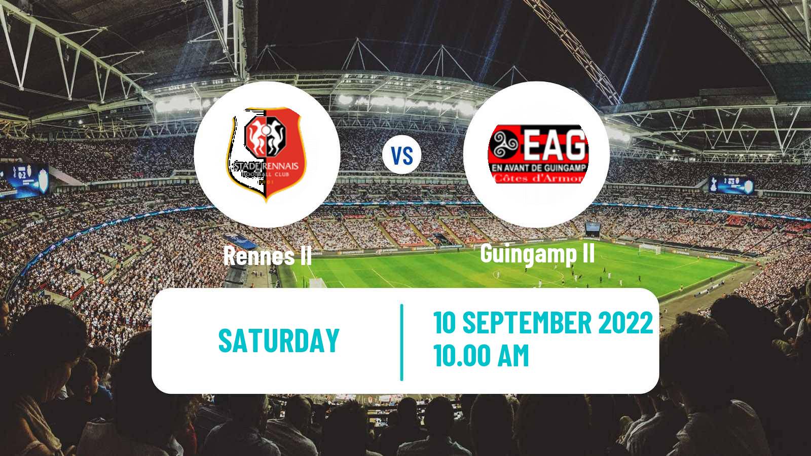 Football French National 2 - Group A Rennes II - Guingamp II