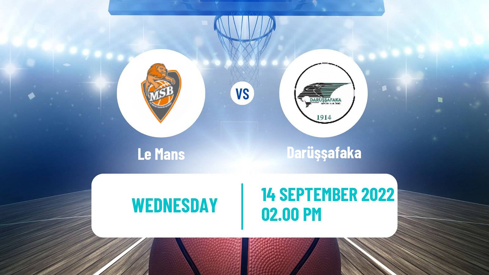 Basketball Club Friendly Basketball Le Mans - Darüşşafaka
