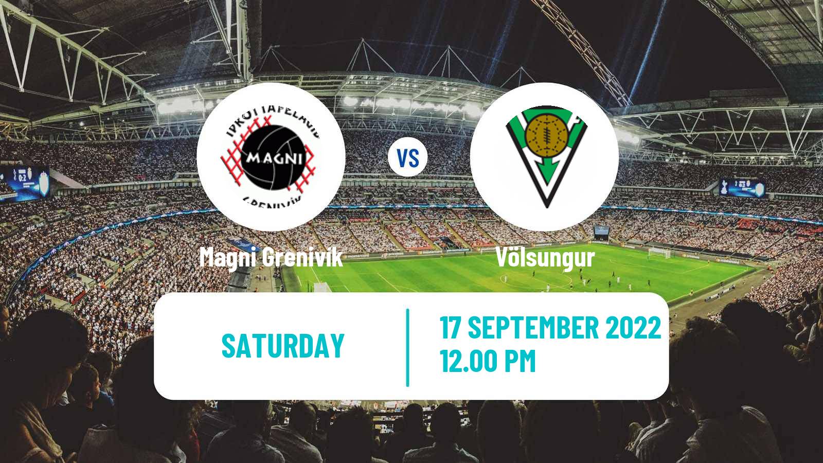 Soccer Icelandic Division 2 Magni Grenivík - Völsungur