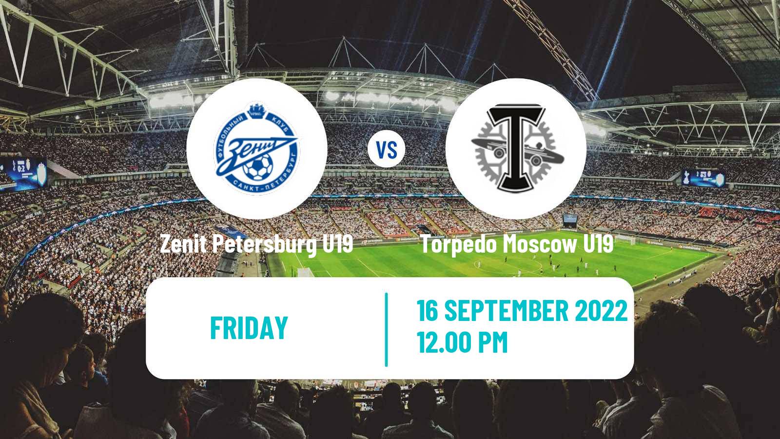 Football Russian Youth League Zenit Petersburg U19 - Torpedo Moscow U19