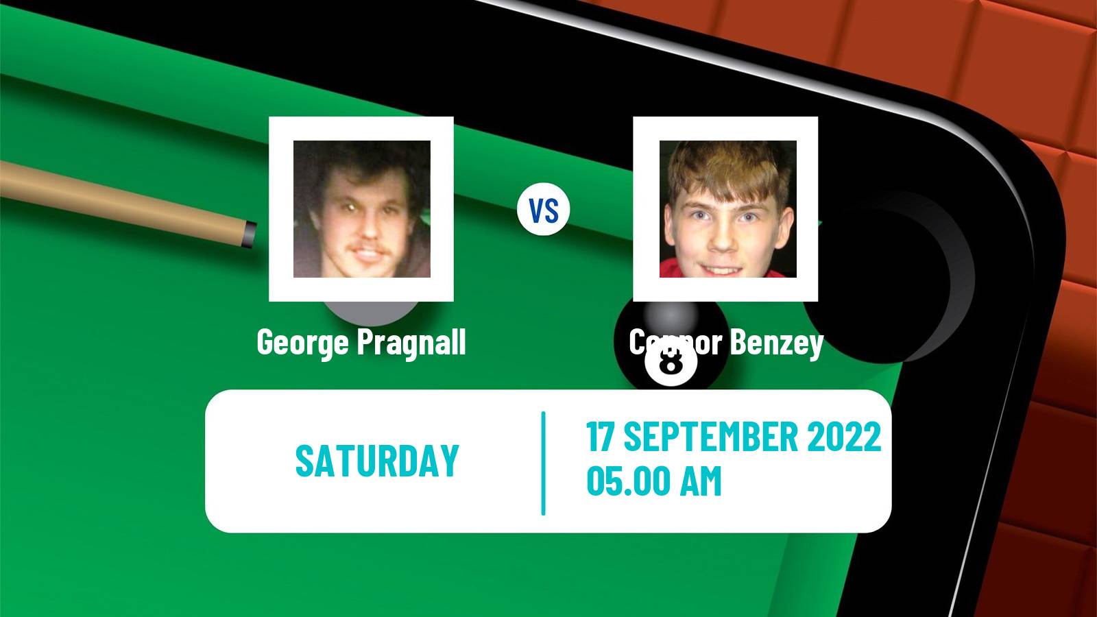 Snooker Snooker George Pragnall - Connor Benzey
