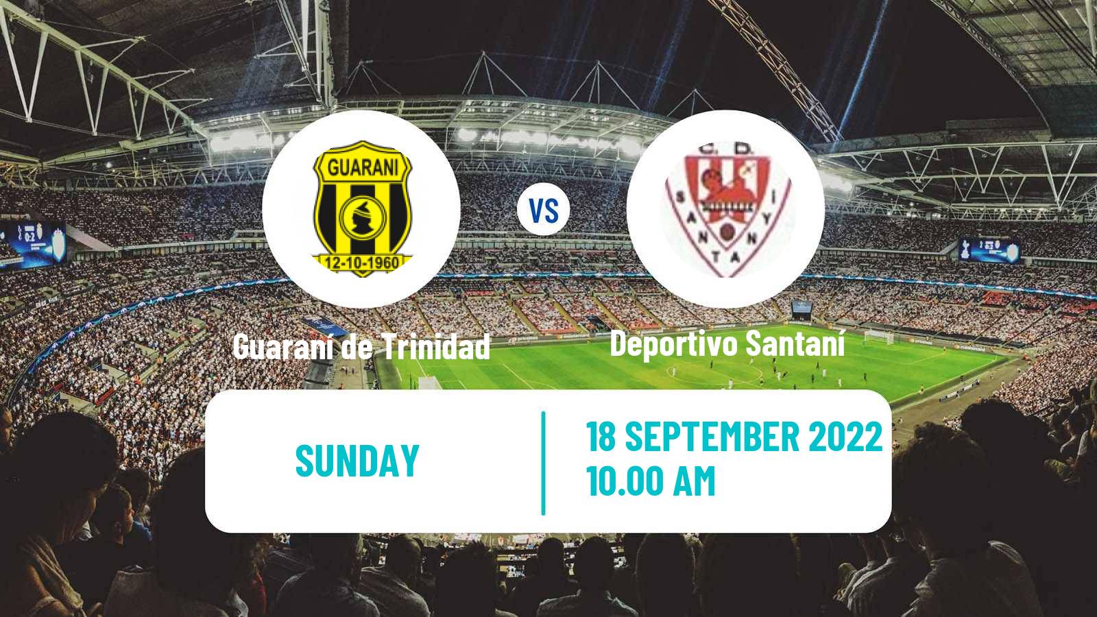 Soccer Paraguayan Division Intermedia Guaraní de Trinidad - Deportivo Santaní
