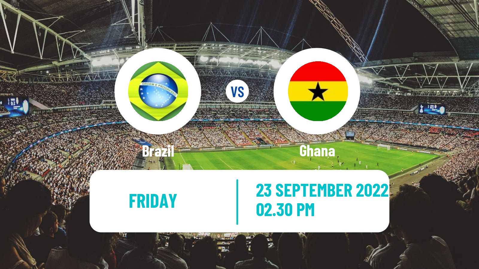 Soccer Friendly Brazil - Ghana