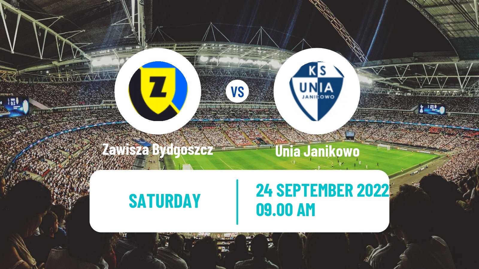 Football Polish Division 3 - Group II Zawisza Bydgoszcz - Unia Janikowo