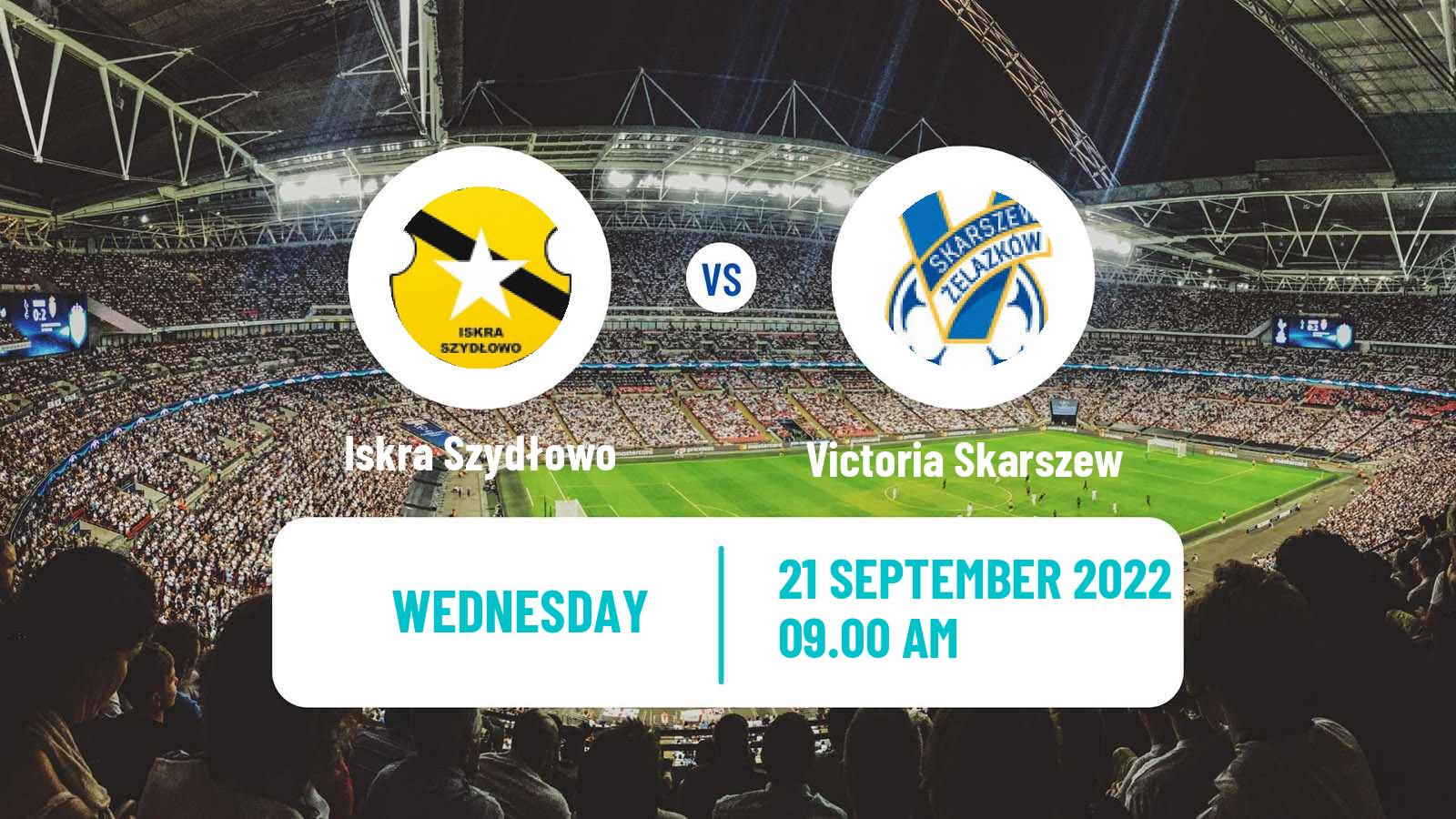 Football Polish IV Liga Wielkopolska Iskra Szydłowo - Victoria Skarszew