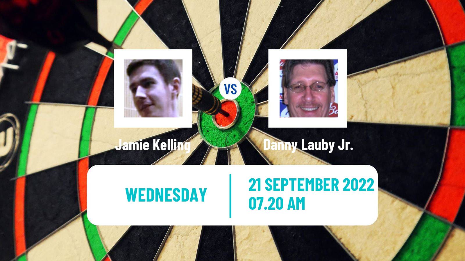 Darts Darts Jamie Kelling - Danny Lauby Jr.