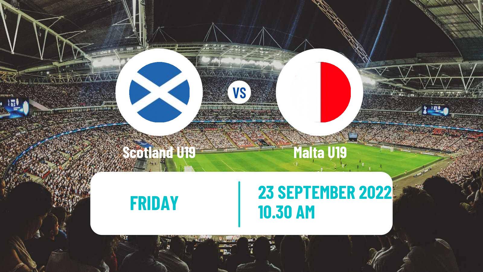 Soccer Friendly Scotland U19 - Malta U19