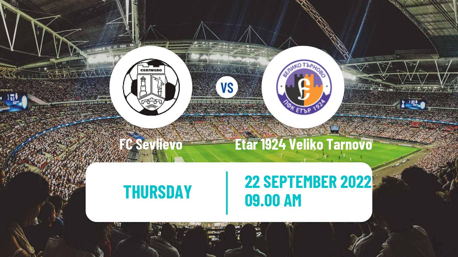 Soccer Bulgarian Cup Sevlievo - Etar 1924 Veliko Tarnovo