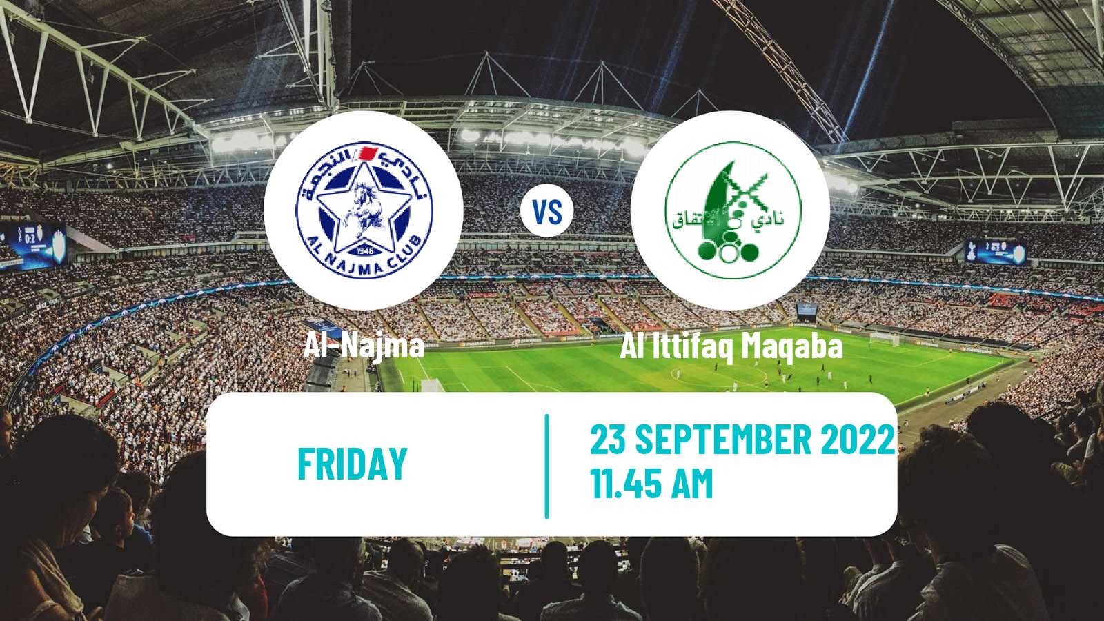 Soccer Bahraini Cup Al-Najma - Al Ittifaq Maqaba