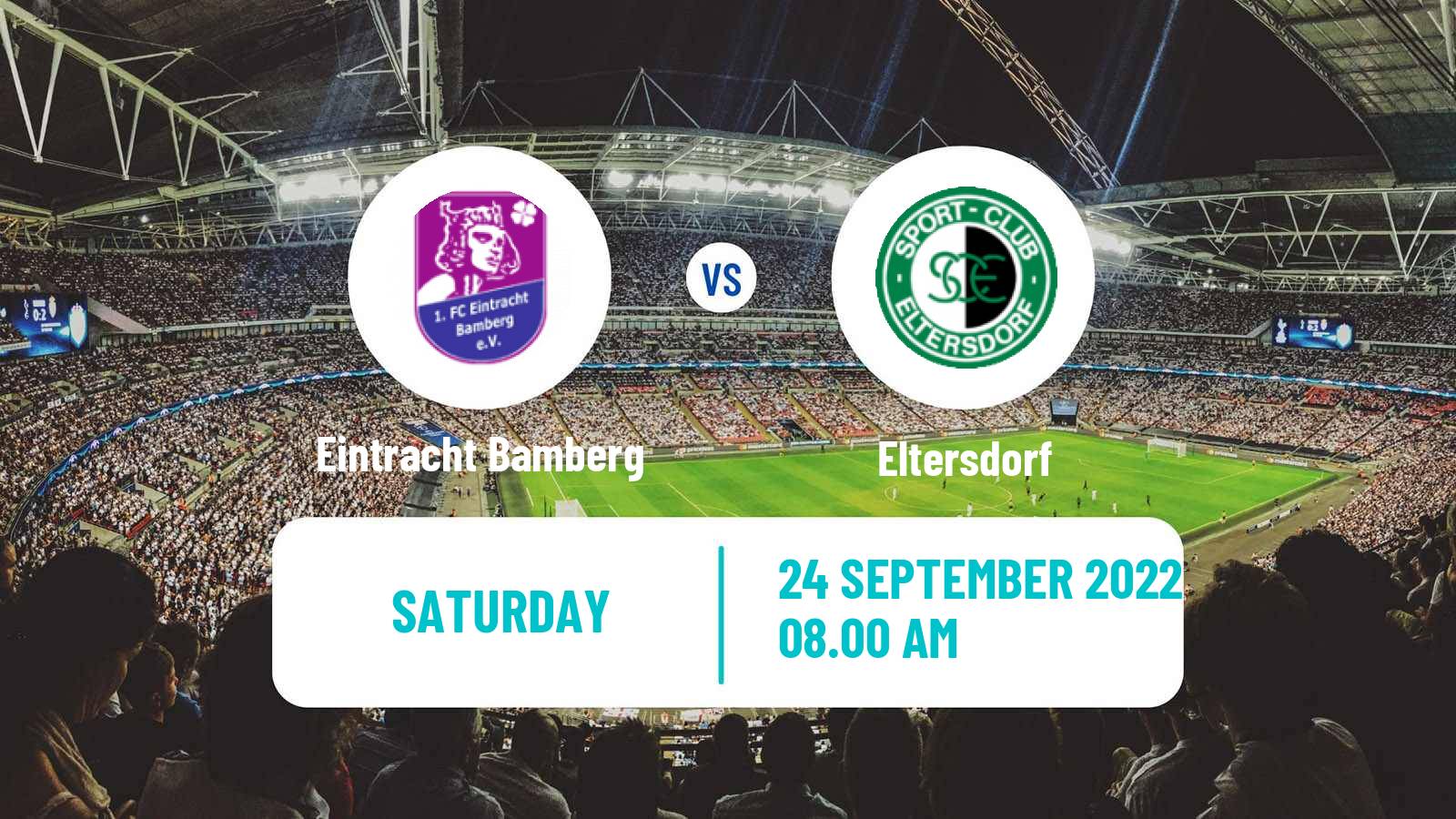 Soccer German Oberliga Bayern Nord Eintracht Bamberg - Eltersdorf