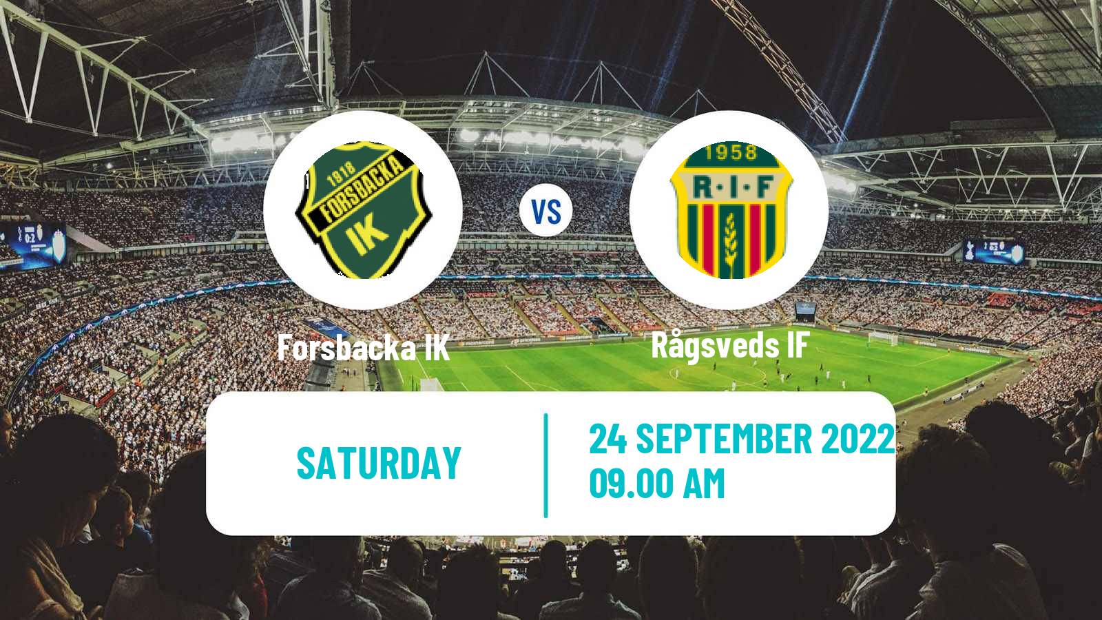 Soccer Swedish Division 2 - Norra Svealand Forsbacka - Rågsved