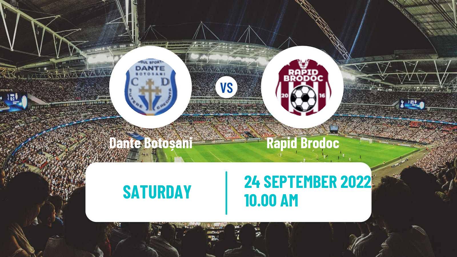 Soccer Romanian Liga 3 - Seria 1 Dante Botoșani - Gloria Ultra