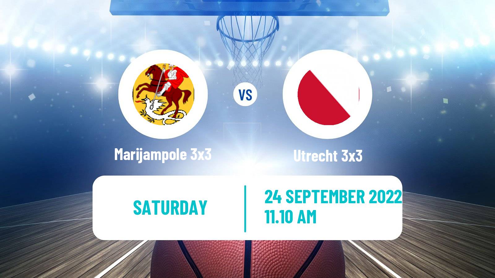 Basketball World Tour Utrecht 3x3 Marijampole 3x3 - Utrecht 3x3