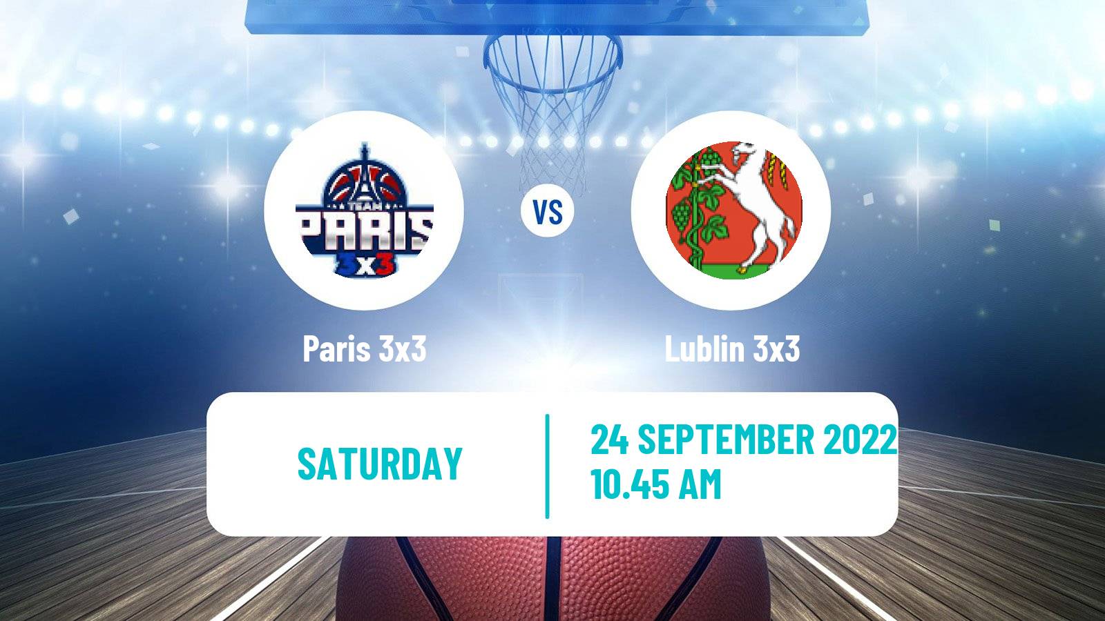 Basketball World Tour Utrecht 3x3 Paris 3x3 - Lublin 3x3