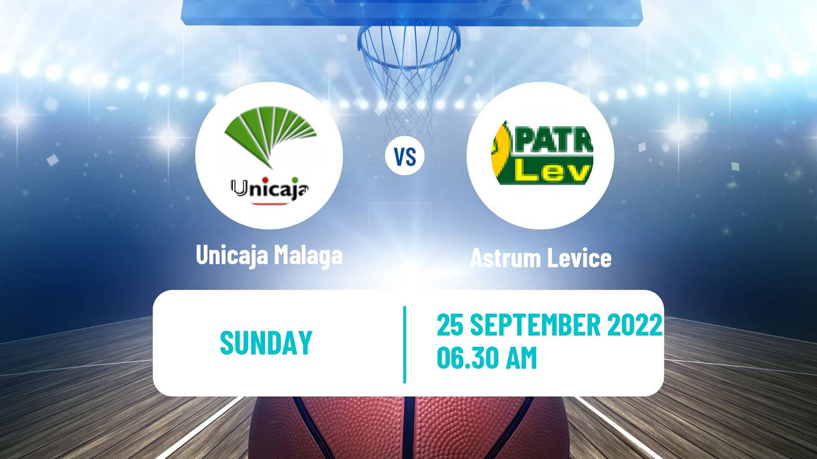 Basketball Champions League Basketball Unicaja Malaga - Astrum Levice