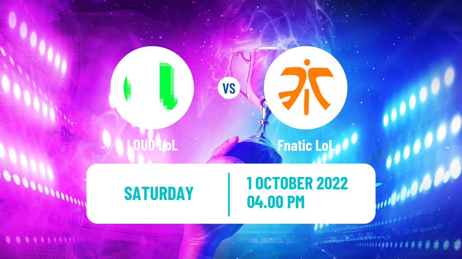 Esports eSports LOUD - Fnatic