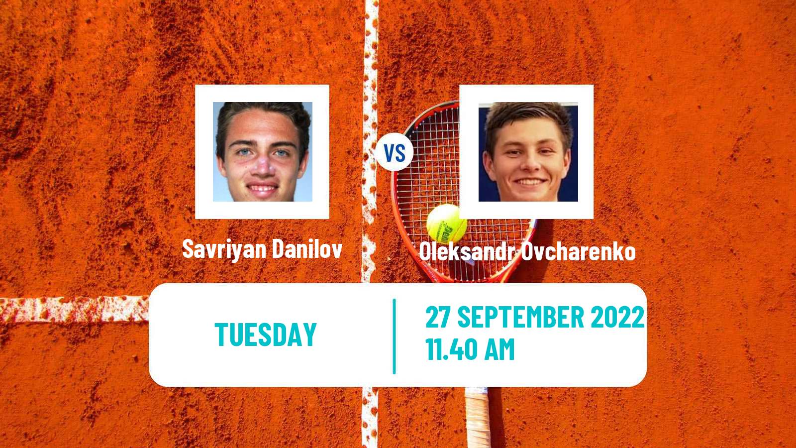 Tennis ITF Tournaments Savriyan Danilov - Oleksandr Ovcharenko