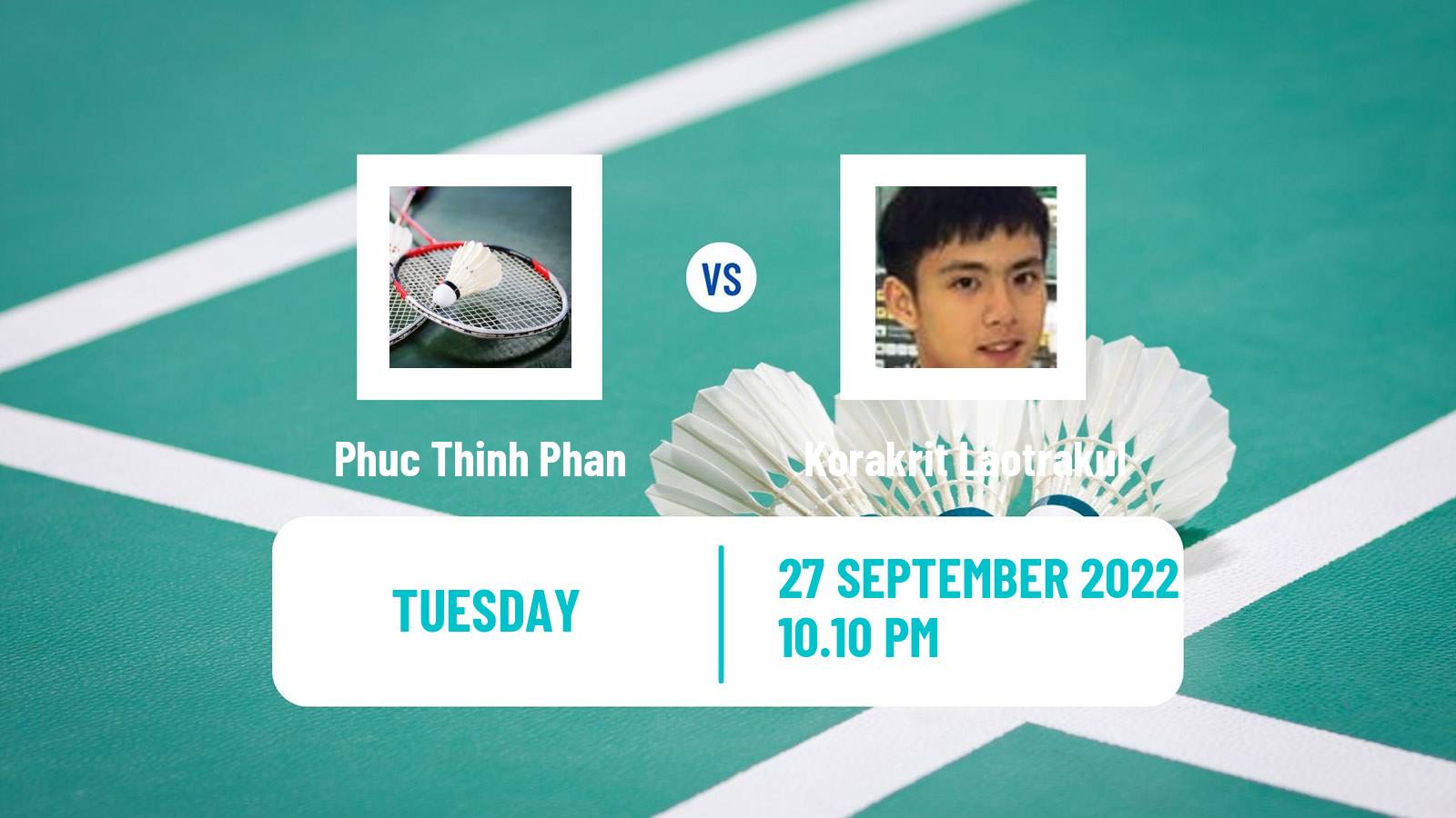 Badminton Badminton Phuc Thinh Phan - Korakrit Laotrakul