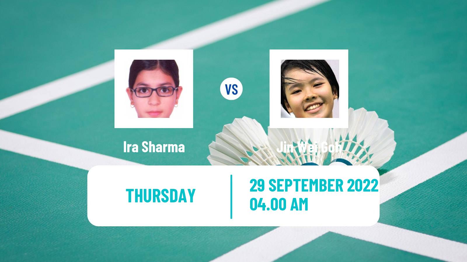 Badminton Badminton Ira Sharma - Jin Wei Goh
