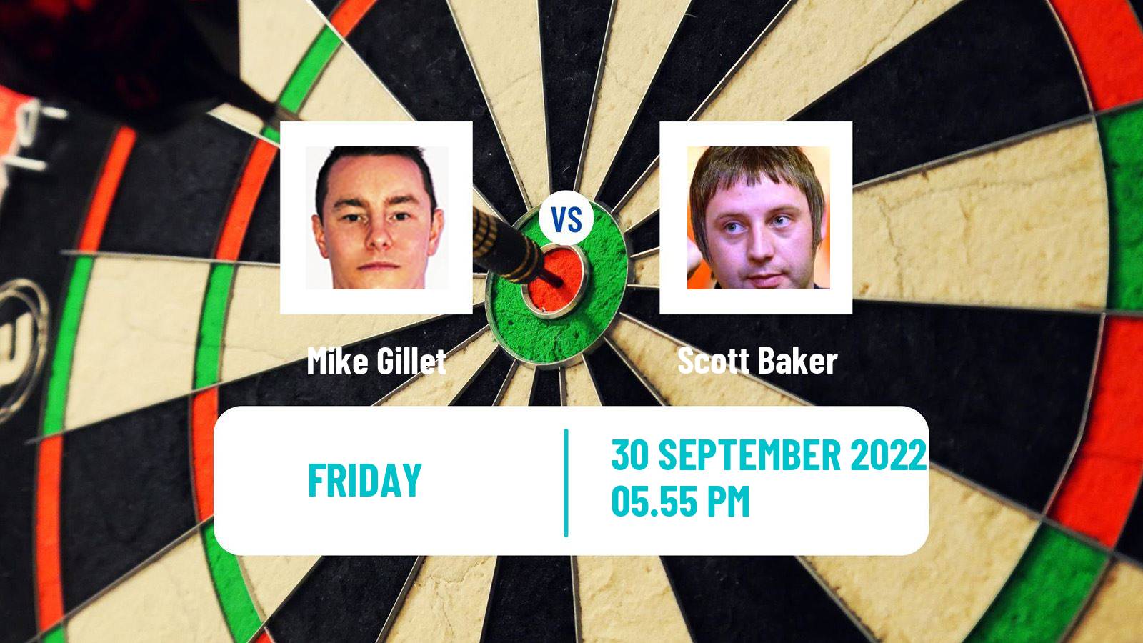 Darts Darts Mike Gillet - Scott Baker
