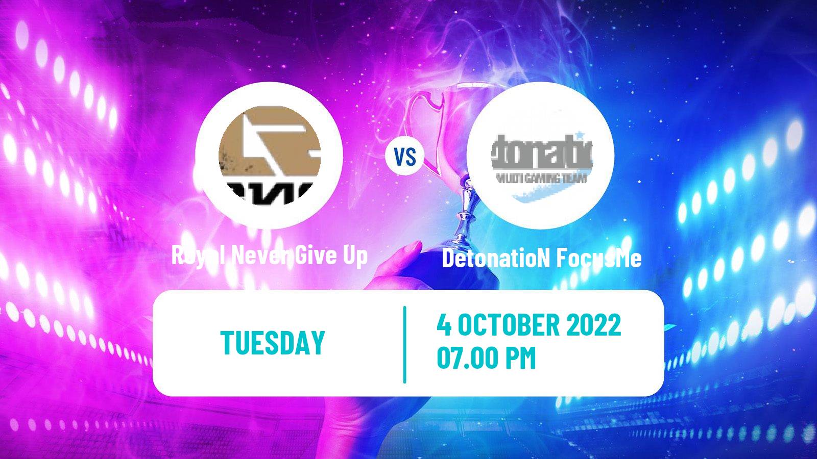 Esports eSports Royal Never Give Up - DetonatioN FocusMe