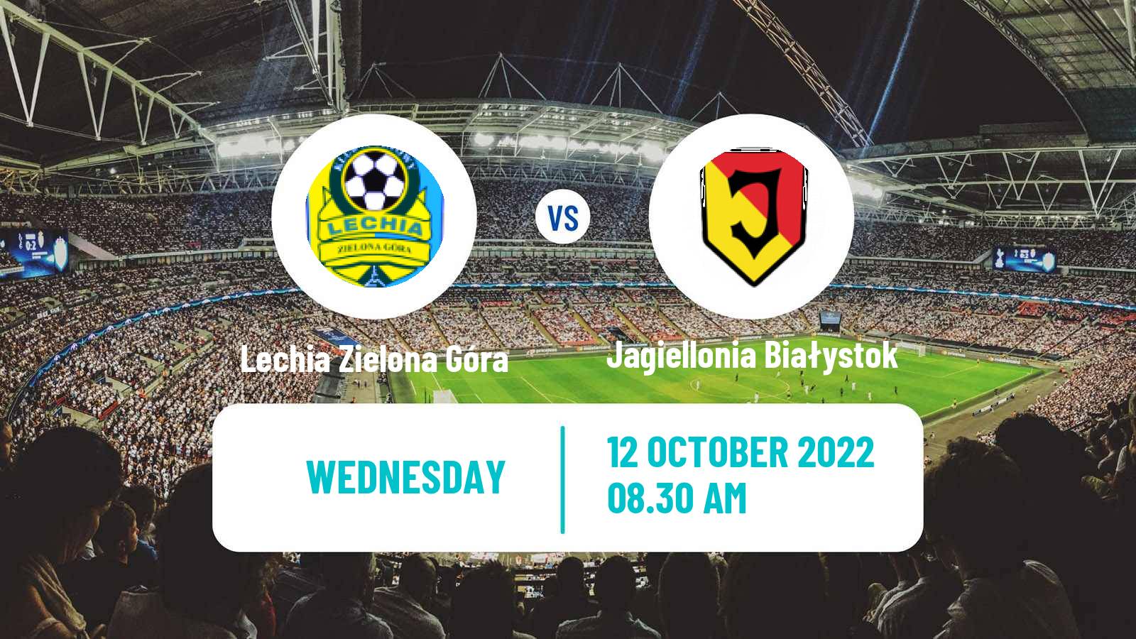 Soccer Polish Cup Lechia Zielona Góra - Jagiellonia Białystok