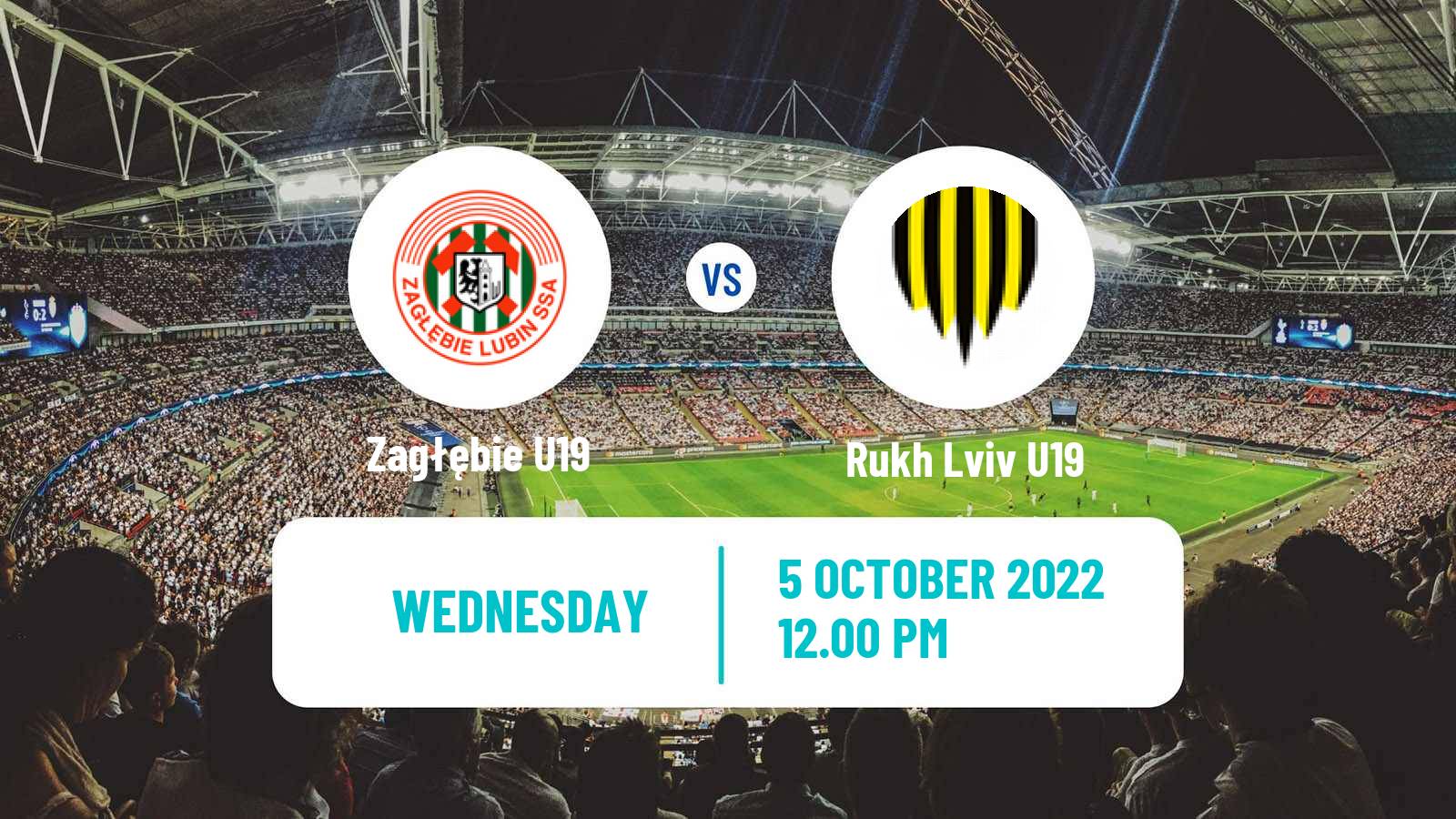 Soccer UEFA Youth League Zagłębie U19 - Rukh Lviv U19